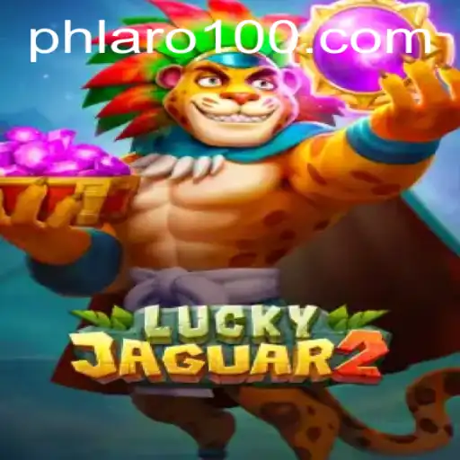 Discover the Exciting World of Luckyjaguar2 and PHLARO